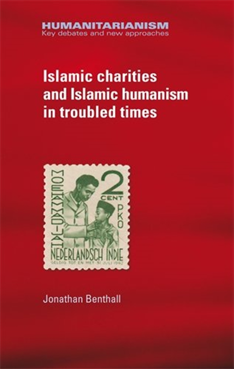 Islamic charities and Islamic humanism in troubled times/Product Detail/Society & Culture