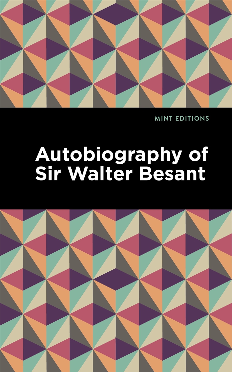 Autobiography of Sir Walter Besant/Product Detail/Biographies & True Stories