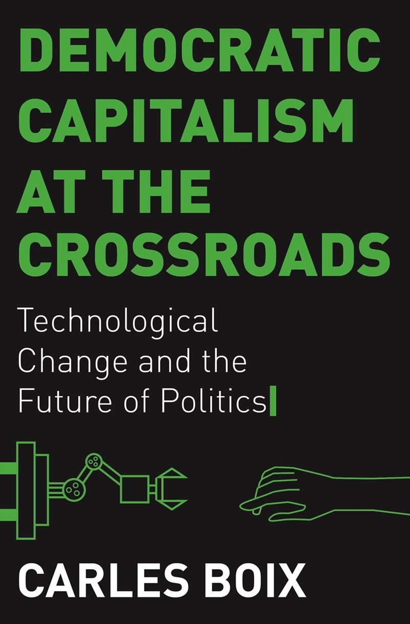 Democratic Capitalism at the Crossroads/Product Detail/Politics & Government