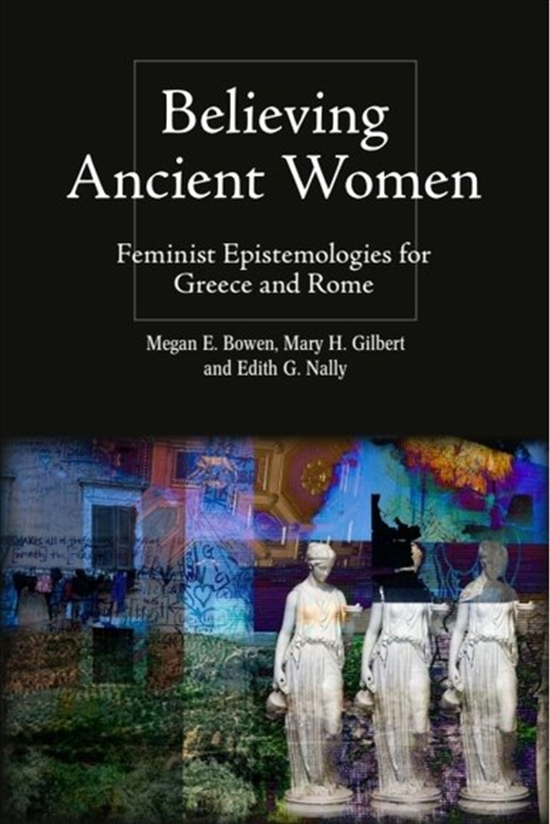 Believing Ancient Women/Product Detail/History