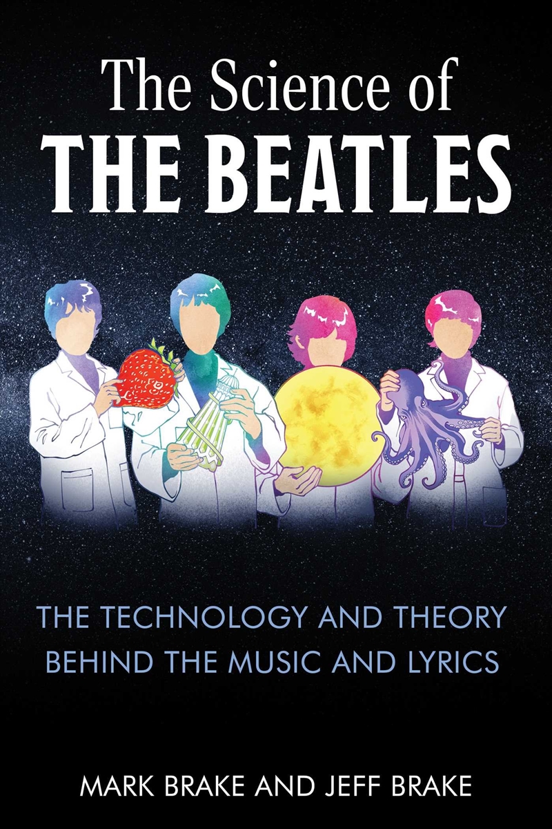 The Science Of The Beatles/Product Detail/Arts & Entertainment