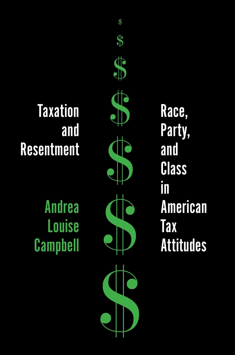 Taxation and Resentment/Product Detail/Society & Culture