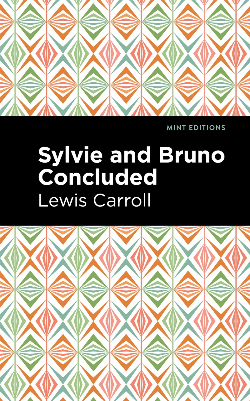 Sylvie and Bruno Concluded/Product Detail/Fantasy Fiction