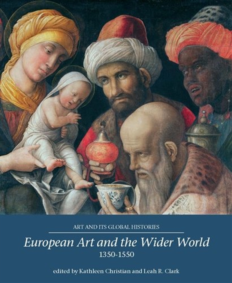 European Art and the Wider World 13501550/Product Detail/Reading