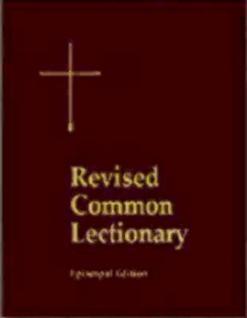 Church Publishing Incorporated - Revised Common Lectionary Pew Edition ...