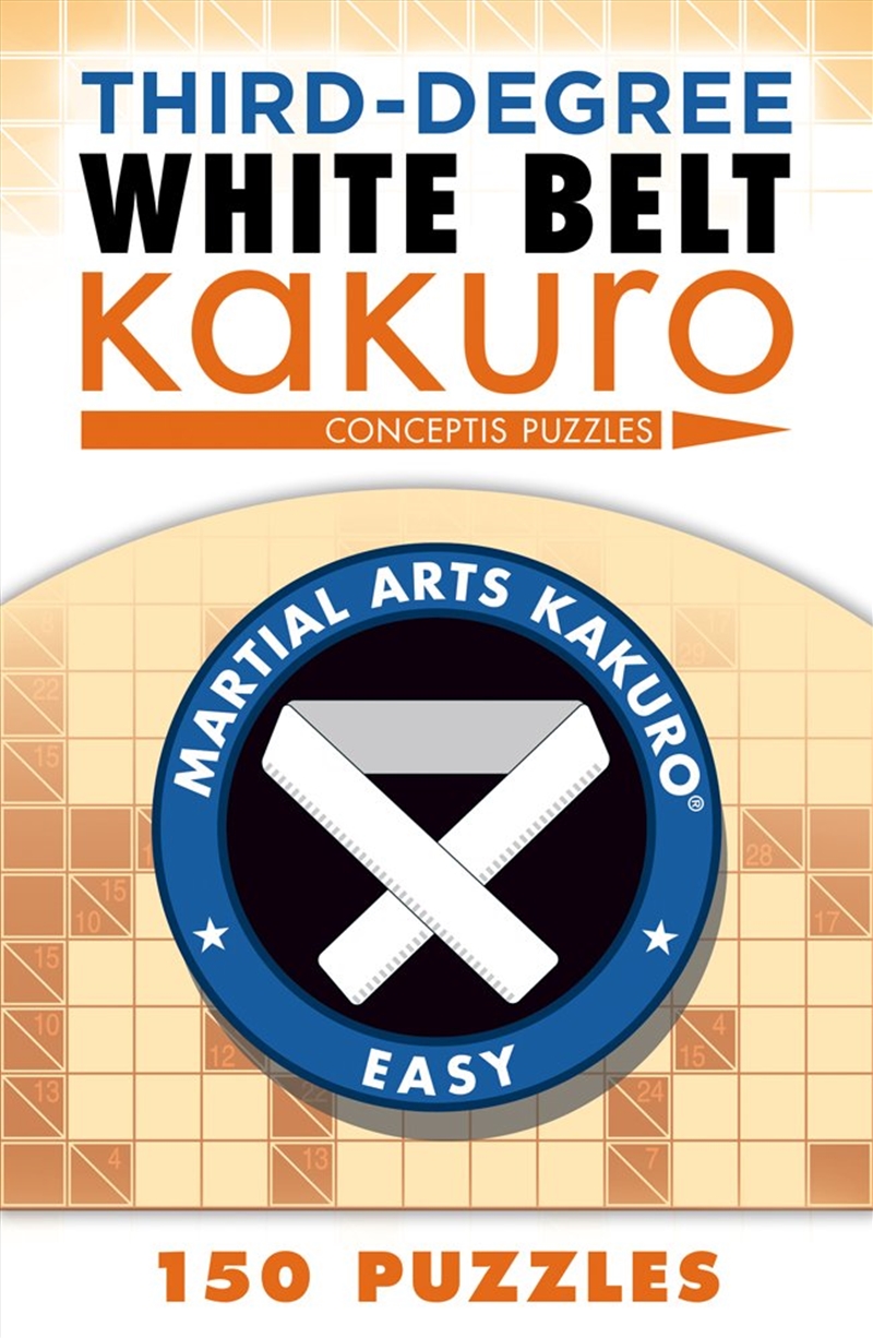 Third-Degree White Belt Kakuro/Product Detail/Adults Activity Books