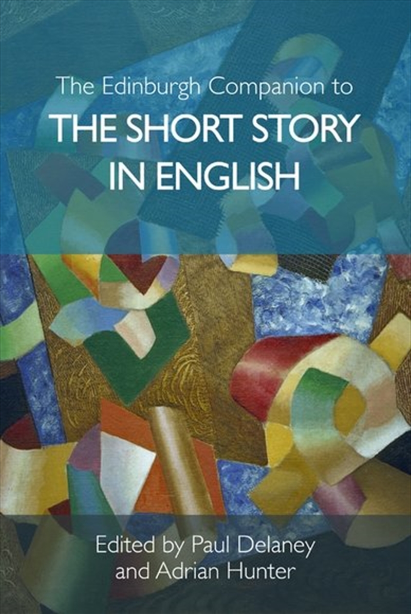 The Edinburgh Companion to the Short Story in English/Product Detail/Literature & Poetry