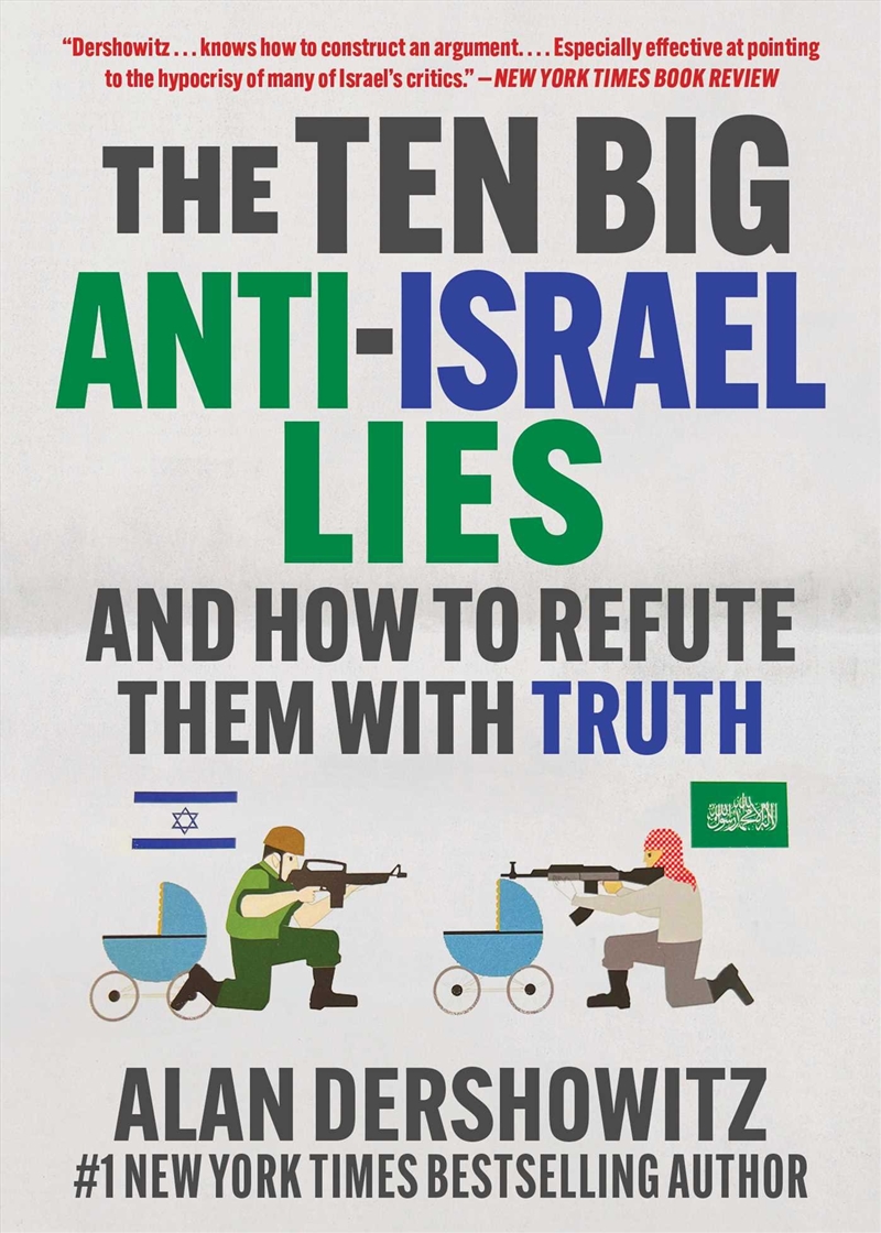 The Ten Big Anti-Israel Lies/Product Detail/History