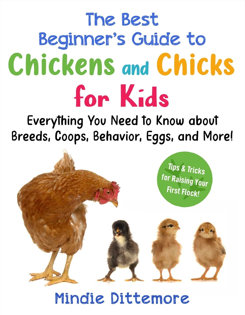 The Best Beginner's Guide to Chickens and Chicks for Kids/Product Detail/Childrens