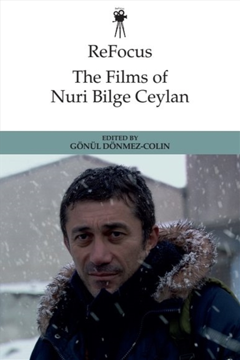 Refocus: The Films Of Nuri Bilge Ceylan/Product Detail/Arts & Entertainment