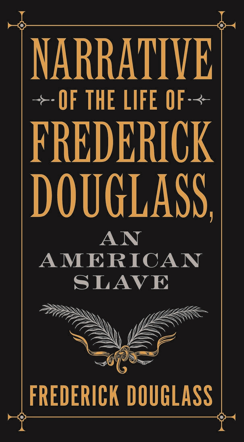Narrative of the Life of Frederick Douglass, an American Slave (Barnes & Noble Collectible Classics:/Product Detail/Reading