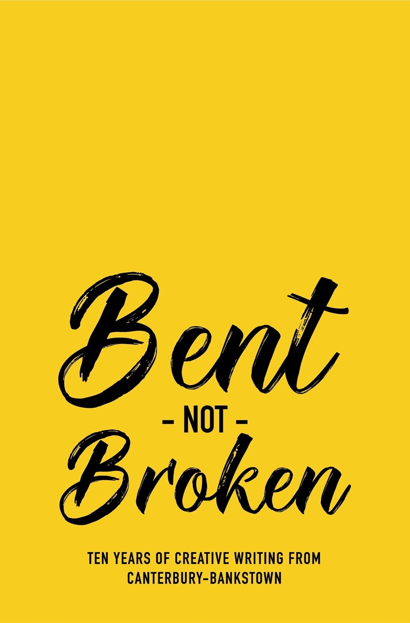 Bent Not Broken/Product Detail/Literature & Poetry