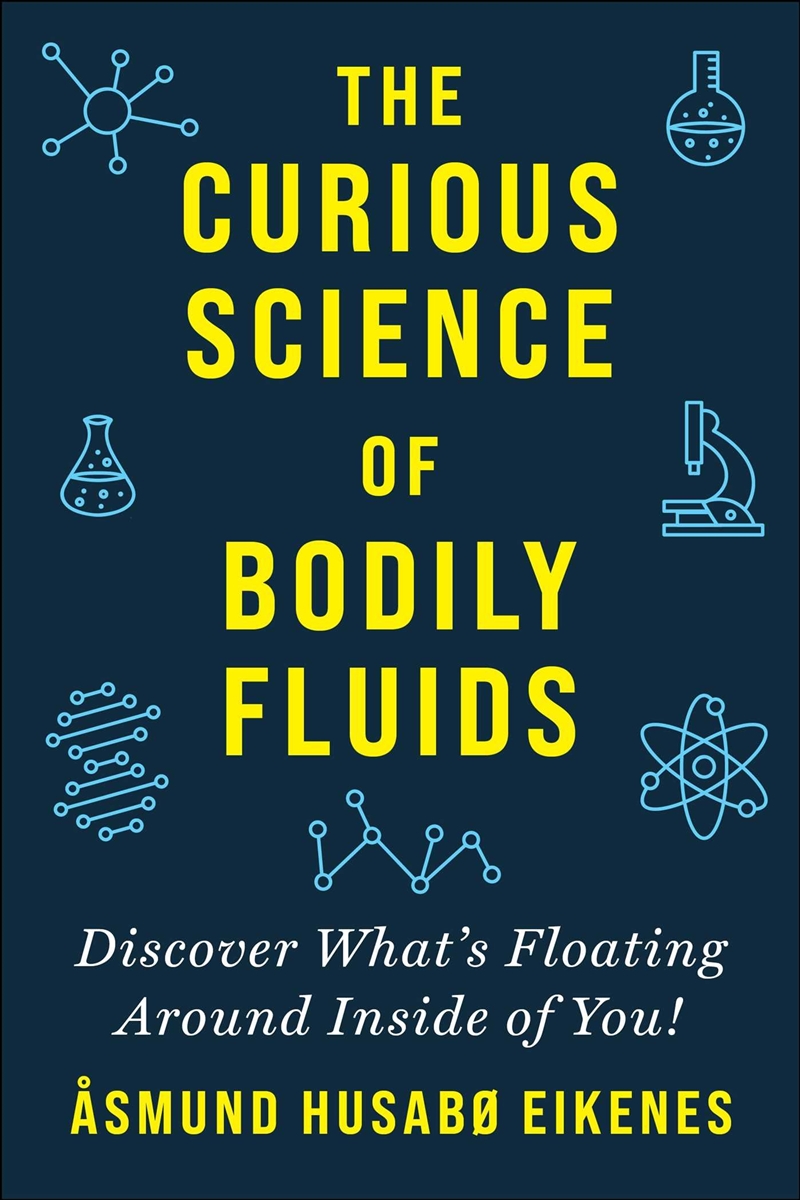 Curious Science of Bodily Fluids/Product Detail/Science