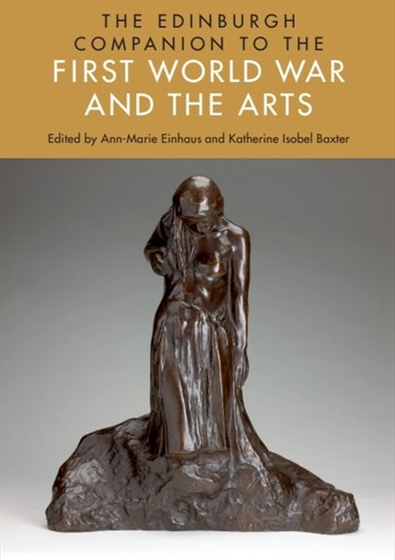 The Edinburgh Companion To The First World War And The Arts/Product Detail/Literature & Poetry