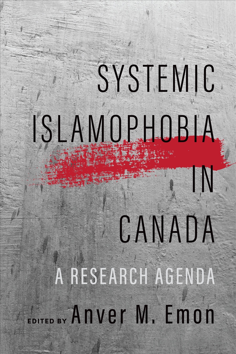 Systemic Islamophobia in Canada/Product Detail/Politics & Government
