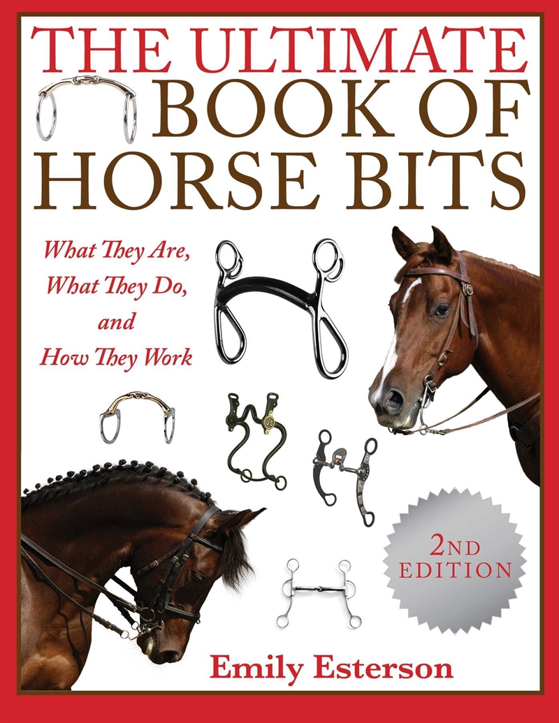 The Ultimate Book of Horse Bits/Product Detail/Animals & Nature