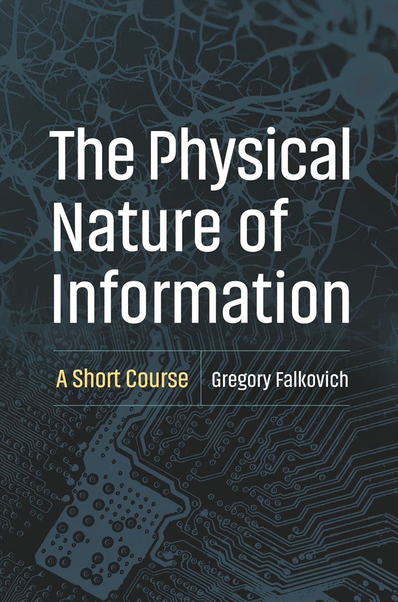 The Physical Nature of Information/Product Detail/Science