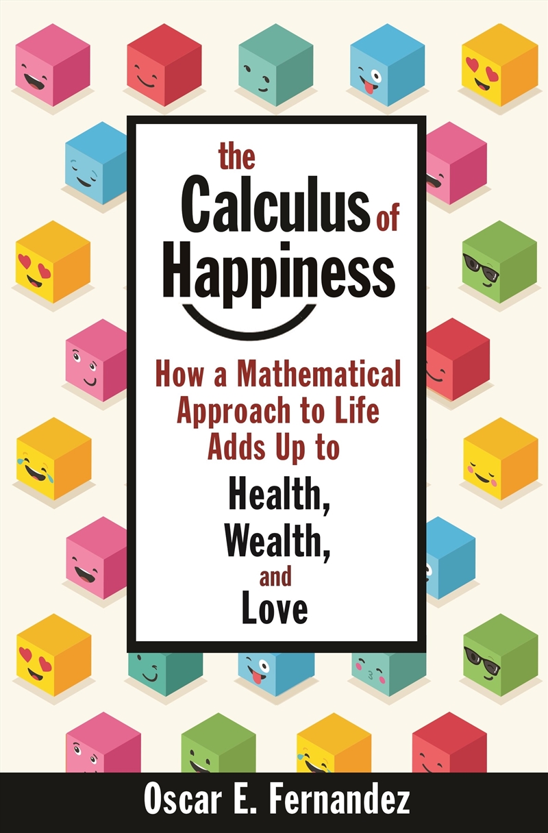 The Calculus of Happiness/Product Detail/Maths