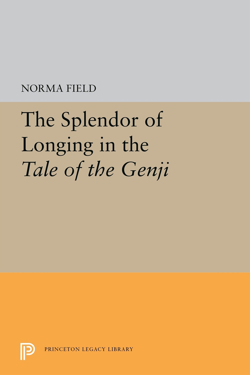 The Splendor of Longing in the Tale of the Genji/Product Detail/Literature & Poetry