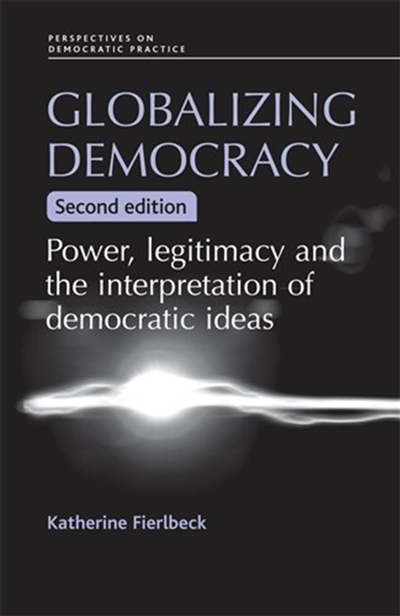 Globalizing democracy/Product Detail/Society & Culture