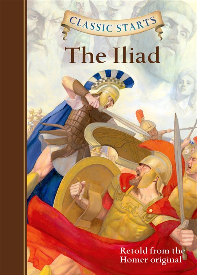 Classic Starts: The Iliad/Product Detail/Childrens Fiction Books
