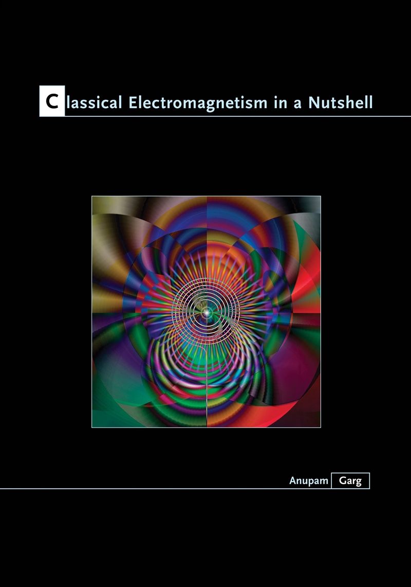 Classical Electromagnetism in a Nutshell/Product Detail/Science