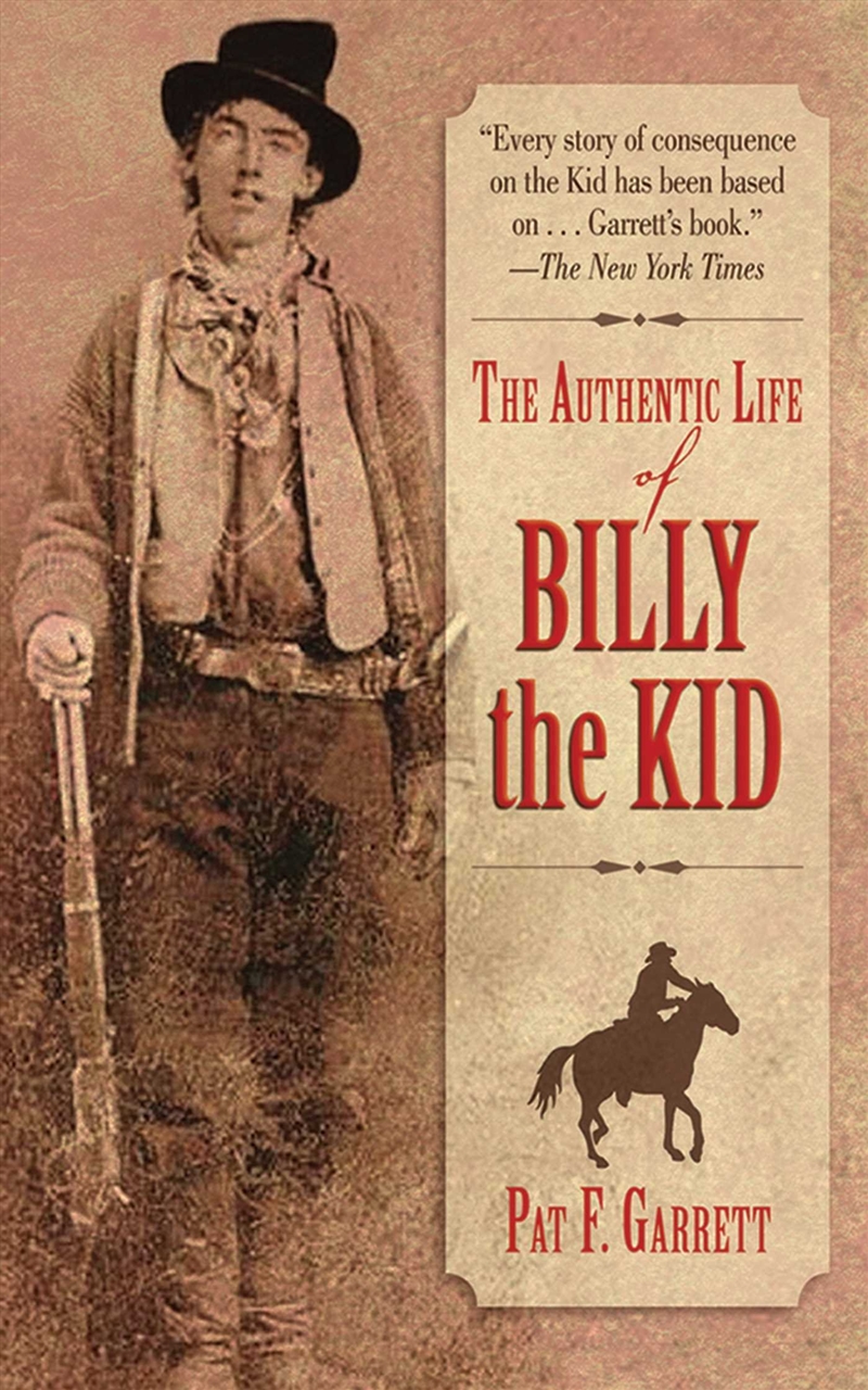 The Authentic Life of Billy the Kid/Product Detail/History
