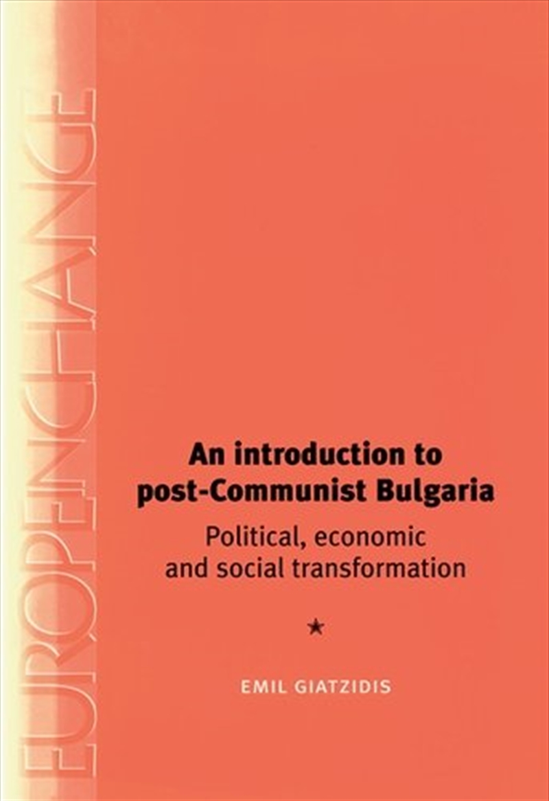 An introduction to post-Communist Bulgaria/Product Detail/Politics & Government
