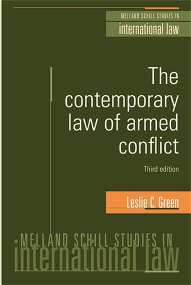 The contemporary law of armed conflict: Third Edition/Product Detail/Politics & Government