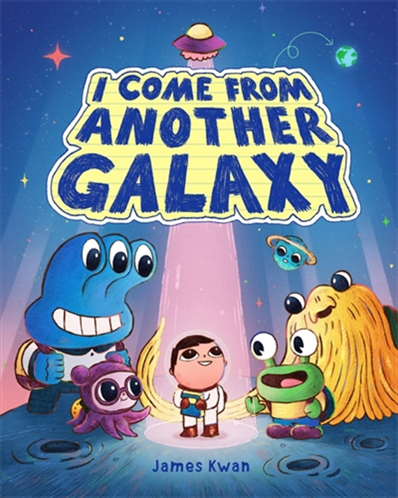 I Come From Another Galaxy/Product Detail/Childrens Fiction Books