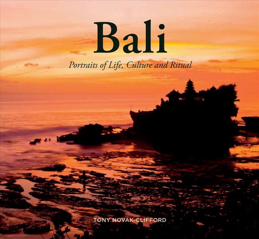 Bali: Portraits of Life, Culture and Ritual/Product Detail/Travel & Holidays