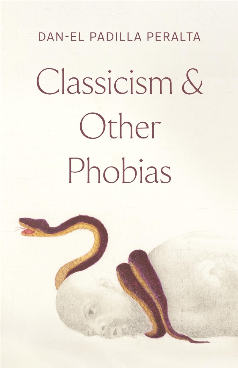 Classicism And Other Phobias/Product Detail/Literature & Poetry