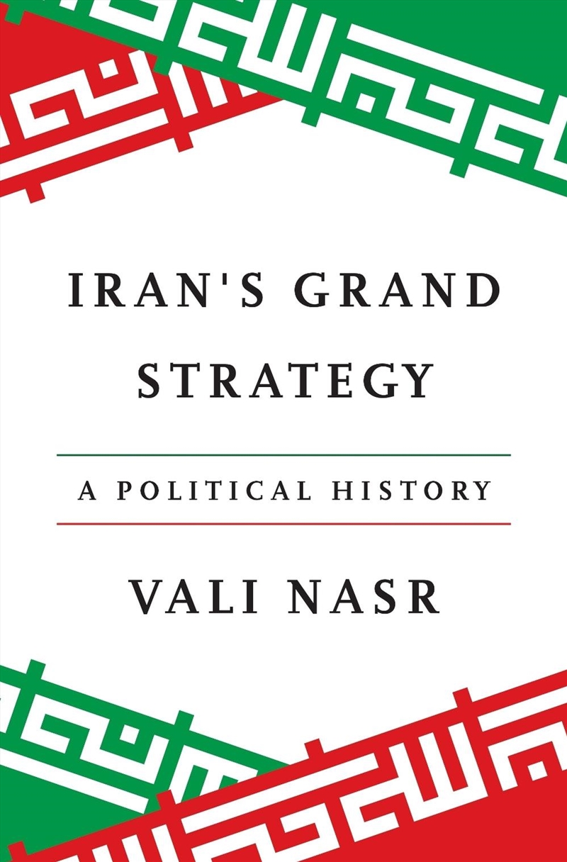 Iran's Grand Strategy/Product Detail/History