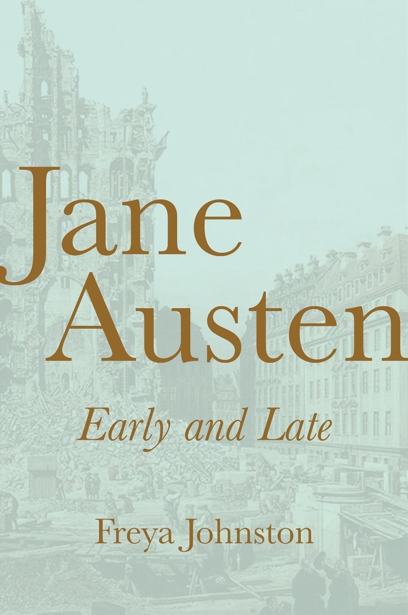 Jane Austen, Early and Late/Product Detail/Literature & Poetry
