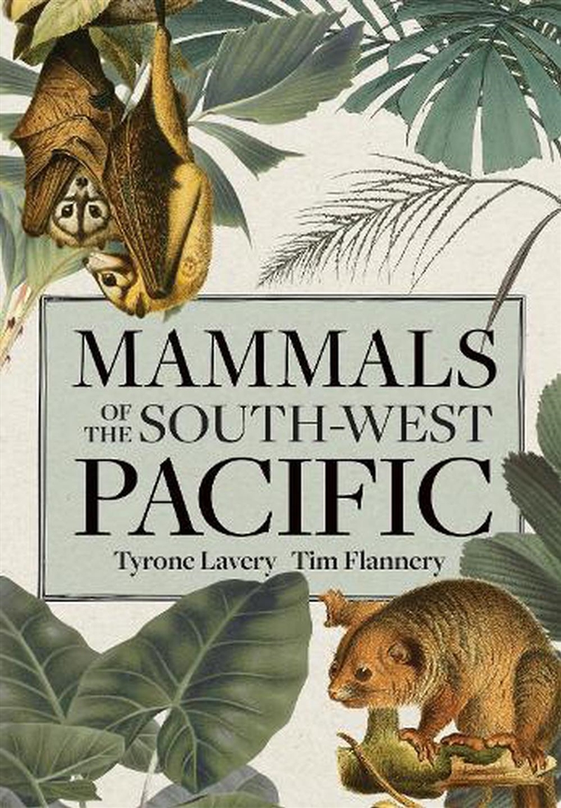 Mammals of the South-west Pacific/Product Detail/Animals & Nature