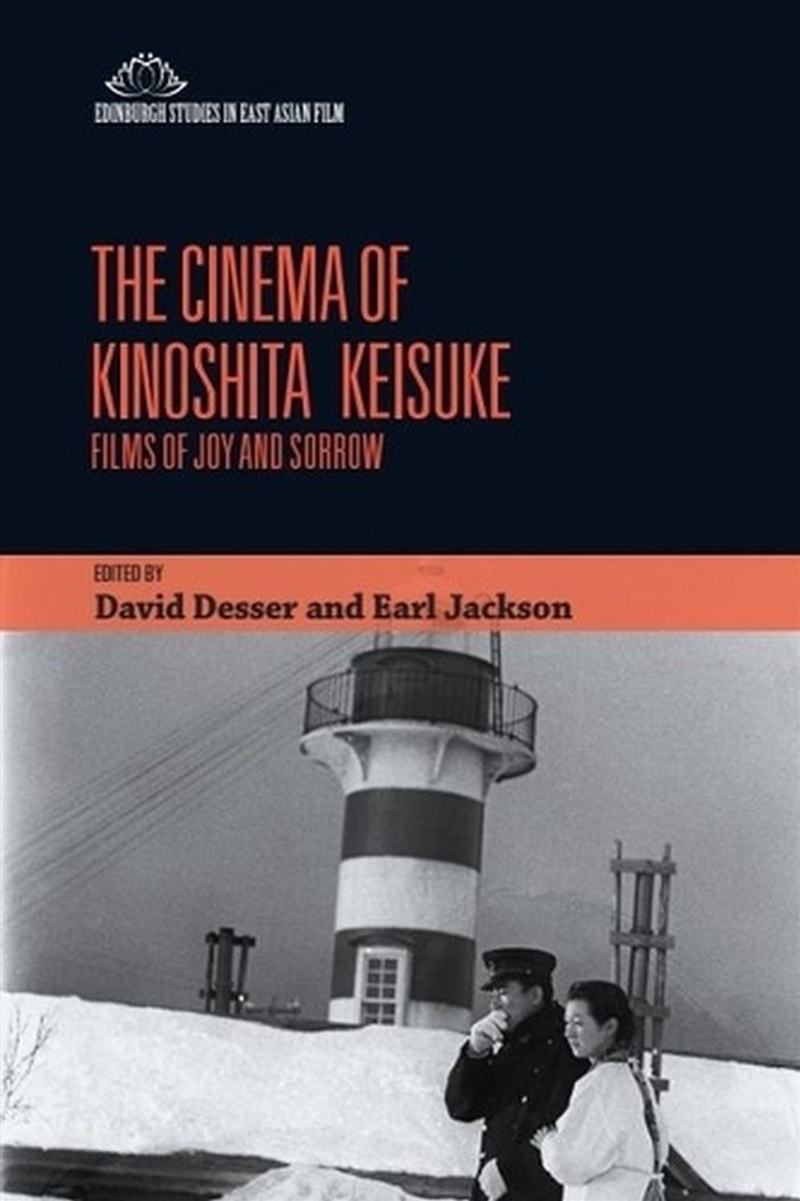 The Cinema of Kinoshita Keisuke/Product Detail/Arts & Entertainment