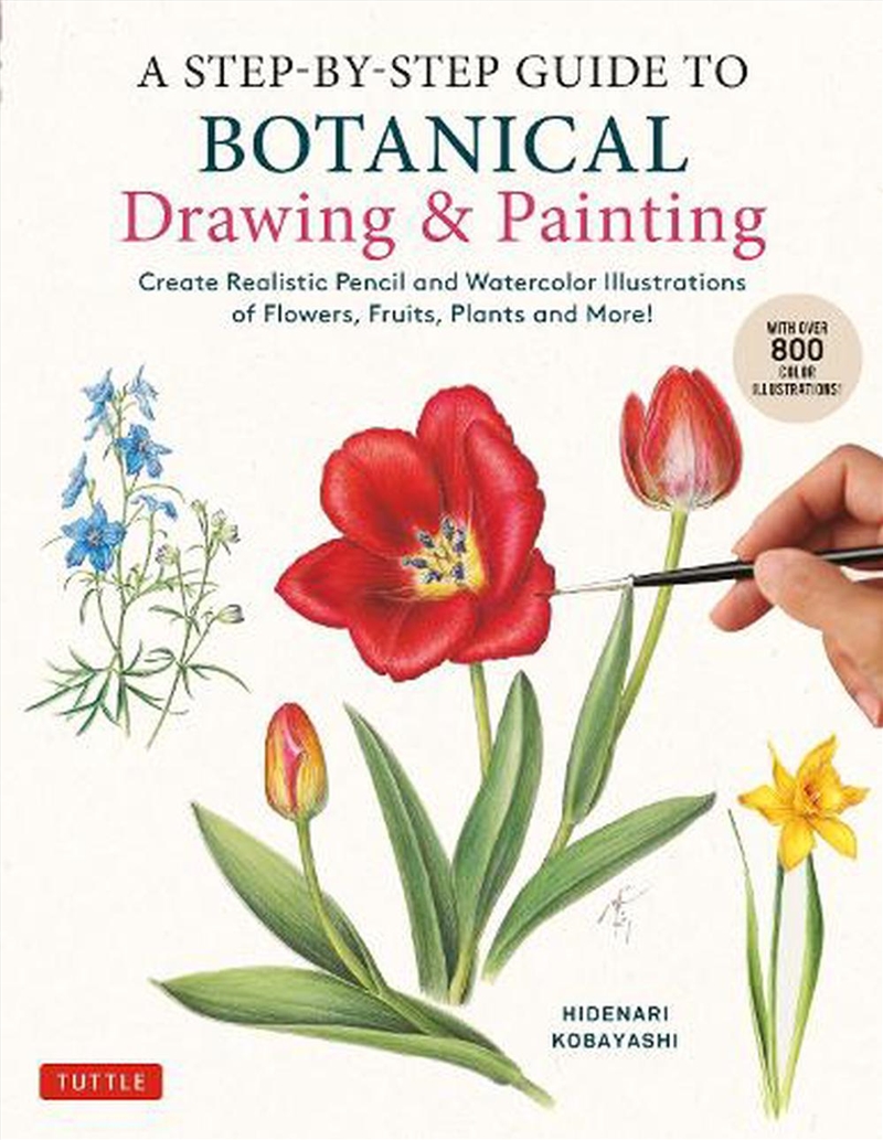 A Step-by-Step Guide to Botanical Drawing & Painting/Product Detail/History