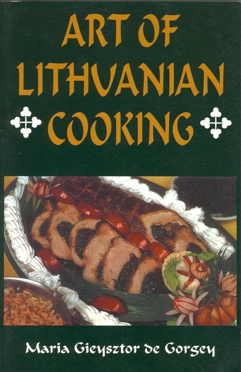 Art of Lithuanian Cooking/Product Detail/Recipes, Food & Drink