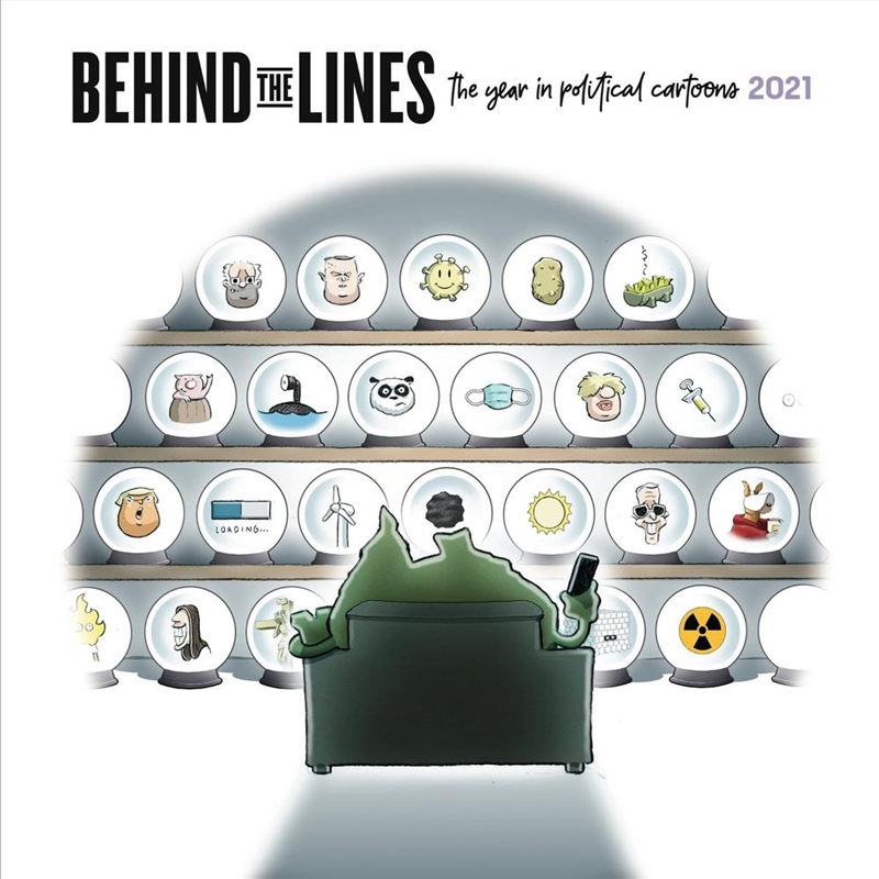 Behind the Lines: The Year in Political Cartoons 2021/Product Detail/Politics & Government