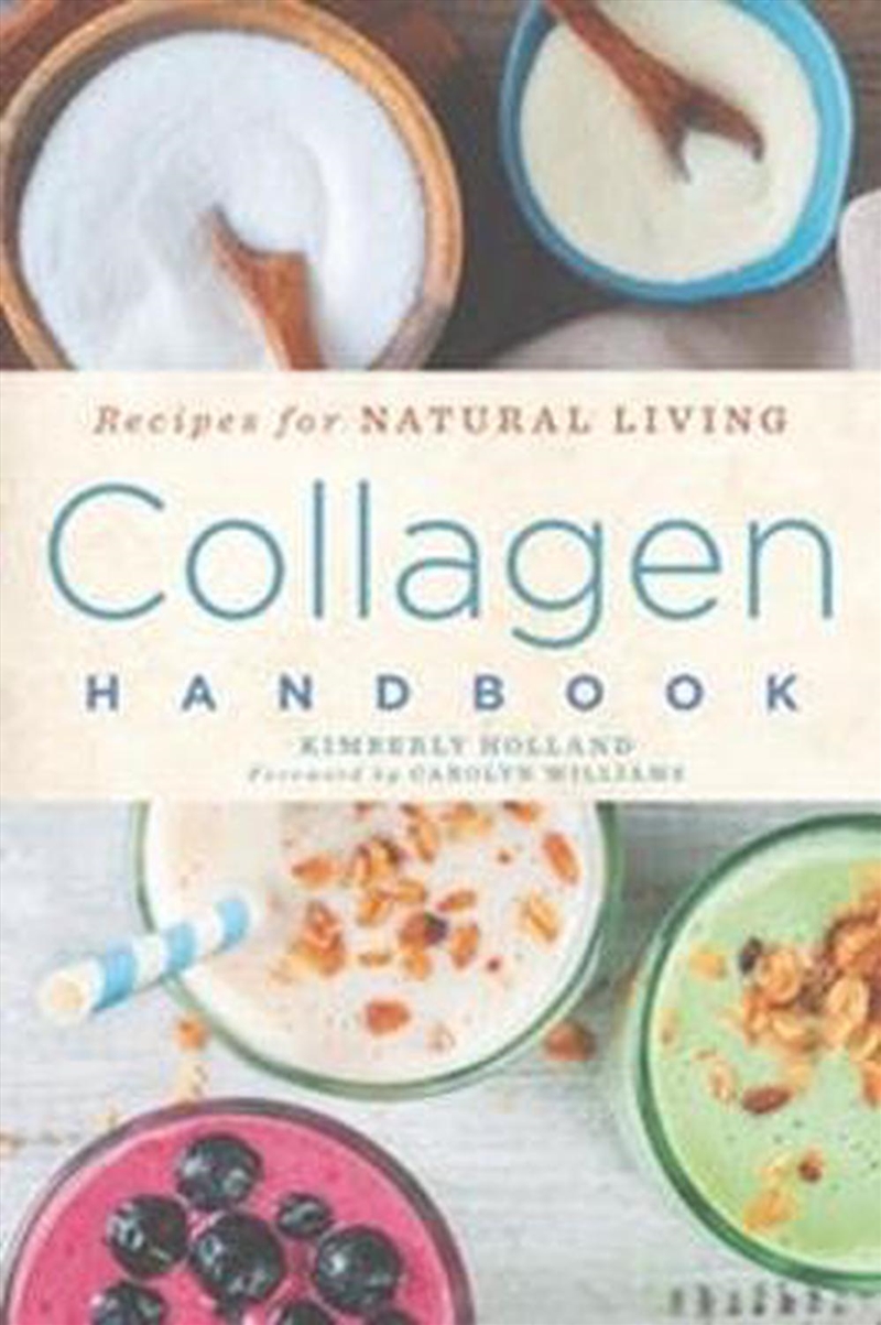Buy Collagen Handbook Online | Sanity