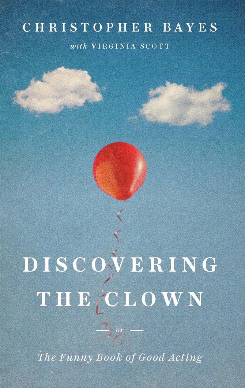 Discovering the Clown, or The Funny Book of Good Acting/Product Detail/Arts & Entertainment
