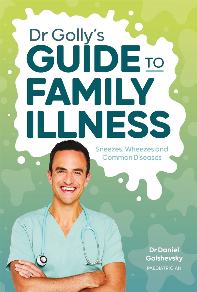 Dr Golly's Guide to Family Illness/Product Detail/Family & Health
