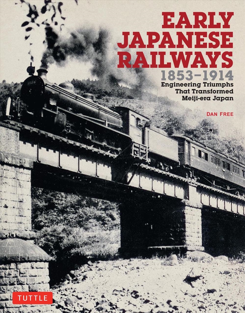 Early Japanese Railways 1853-1914/Product Detail/Transportation