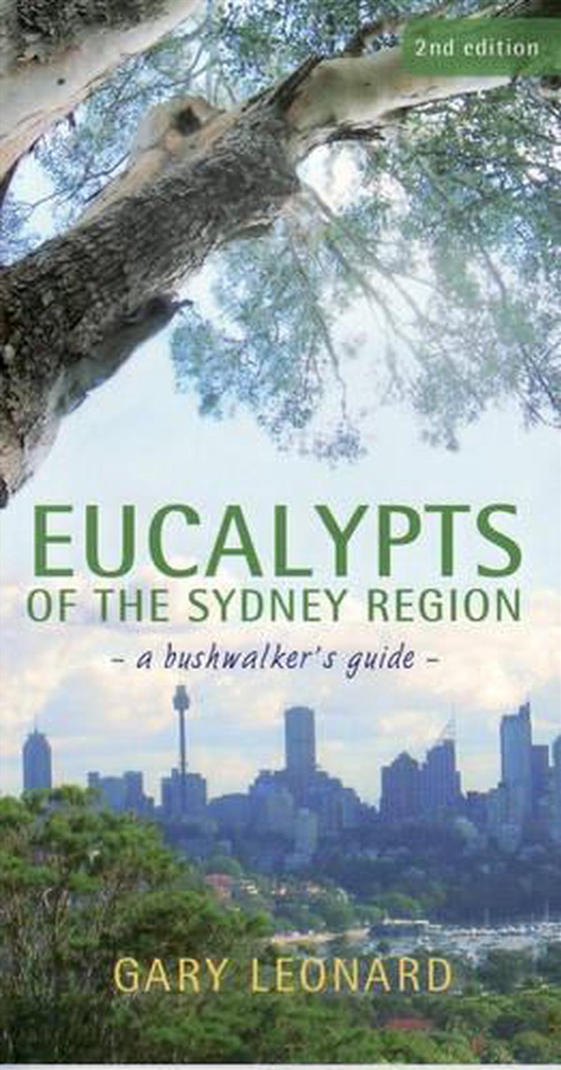 Eucalypts of the Sydney Region/Product Detail/Animals & Nature