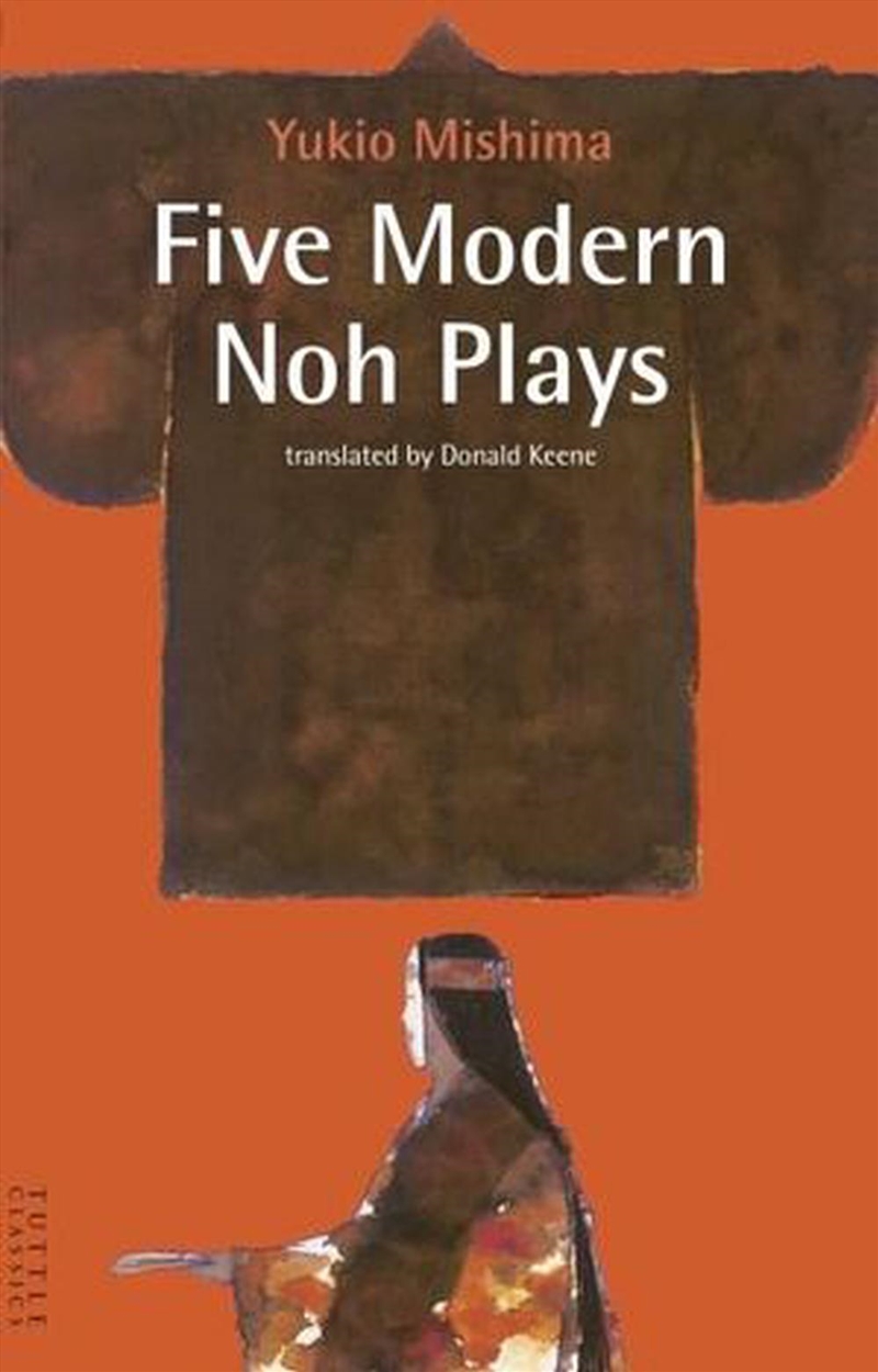Five Modern Noh Plays/Product Detail/Arts & Entertainment