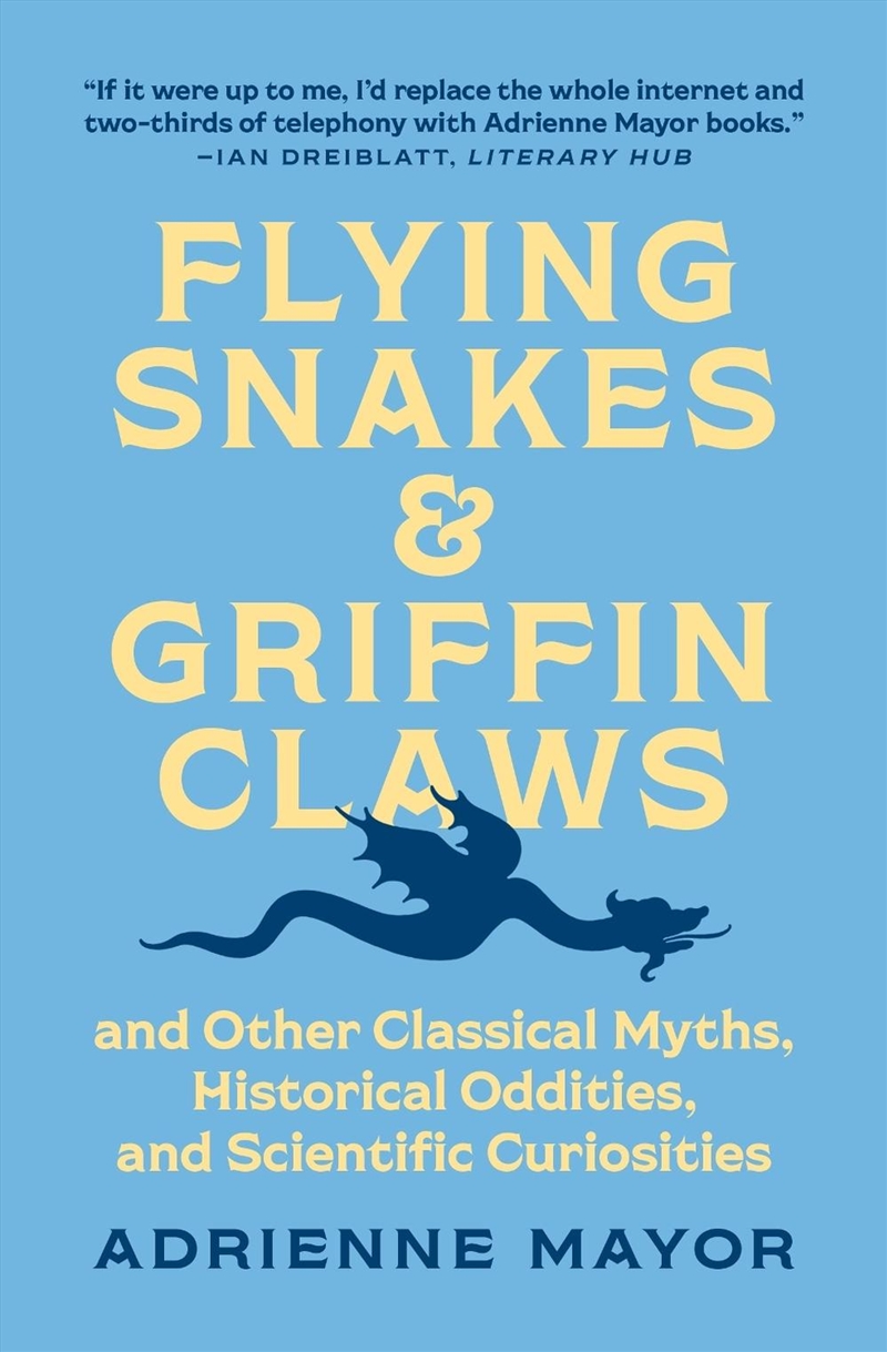 Flying Snakes and Griffin Claws/Product Detail/History