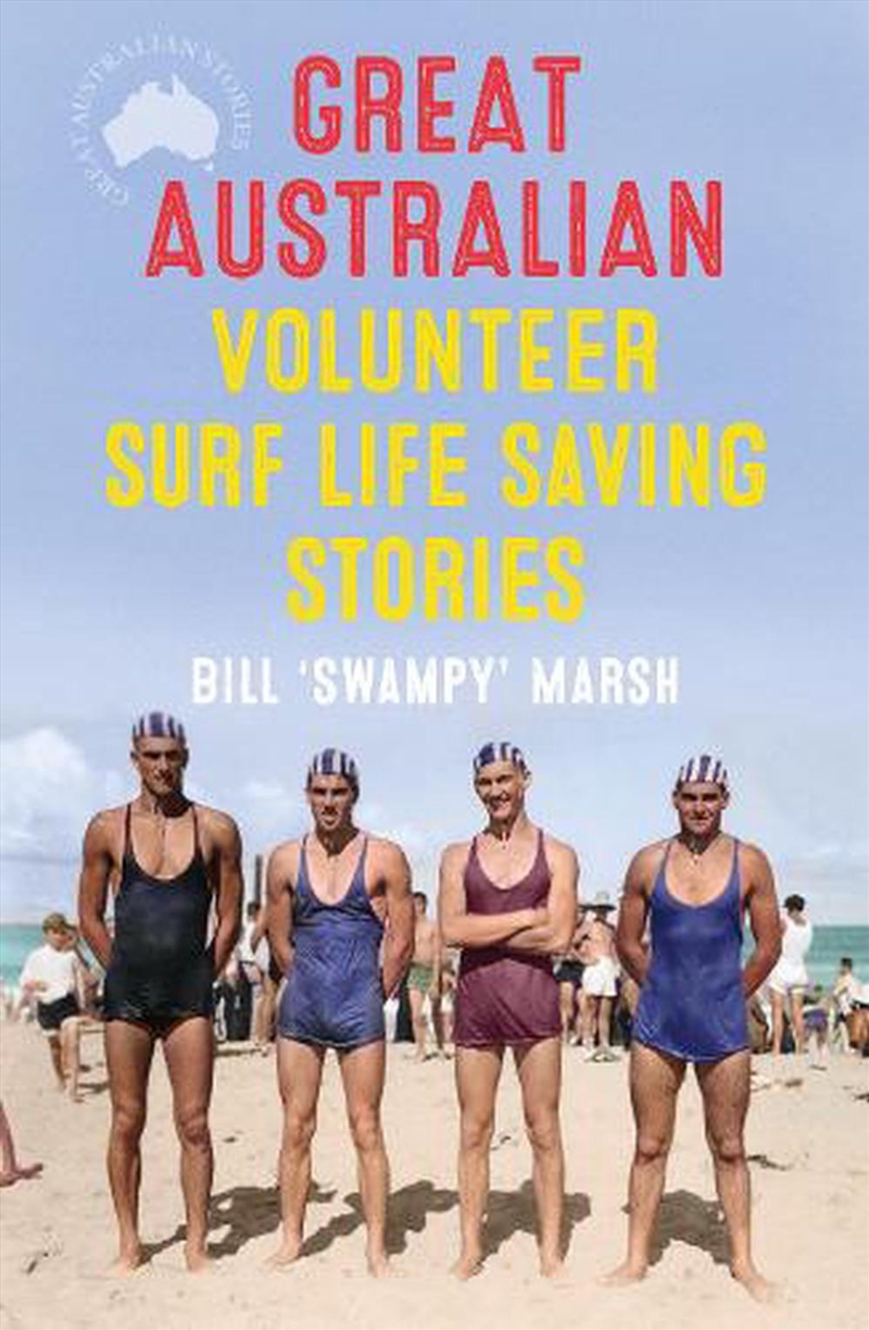 Great Australian Volunteer Surf Life Saving Stories/Product Detail/Reading