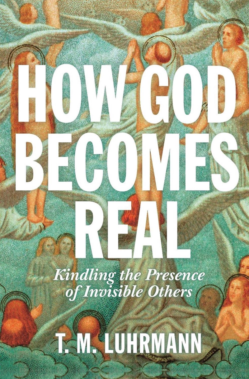 How God Becomes Real/Product Detail/Religion & Beliefs