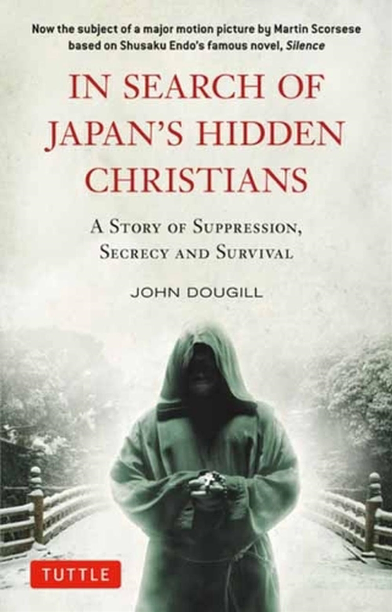 In Search Of Japan's Hidden Christians/Product Detail/Religion & Beliefs