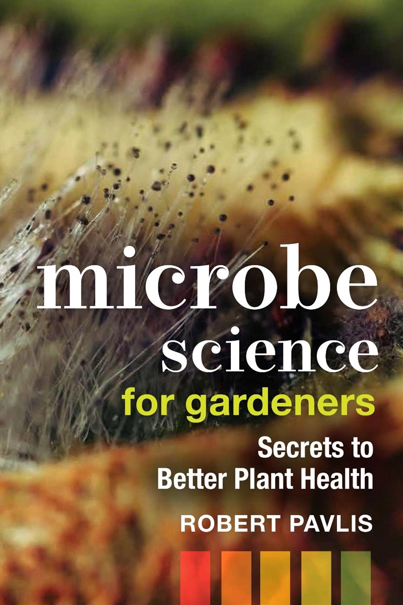 Microbe Science for Gardeners/Product Detail/Gardening